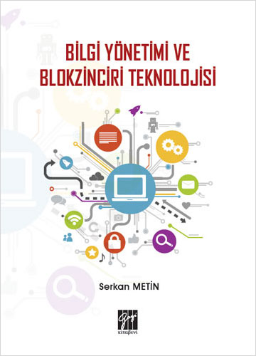 Bilgi Yönetimi ve Blokzinciri Teknolojisi