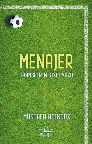 Menajer - Transferin Gizli Yüzü