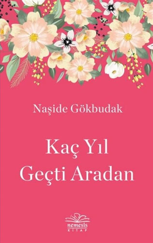 Kaç Yıl Geçti Aradan