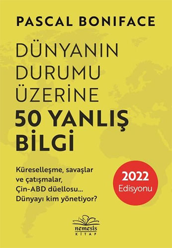 Dünyanın Durumu Üzerine 50 Yanlış Bilgi