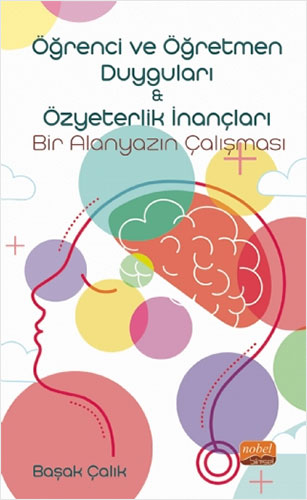 Öğrenci ve Öğretmen Duyguları-Özyeterlik İnançları: Bir Alanyazın Çalışması