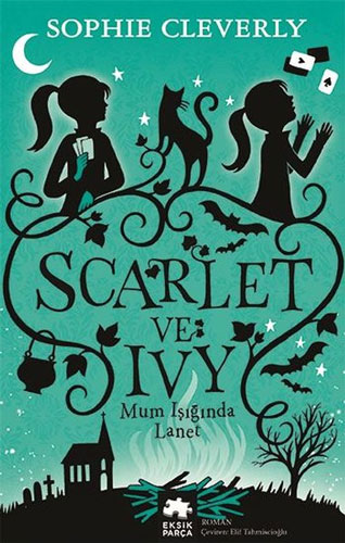 Scarlet ve Ivy 5 - Mum Işığında Lanet