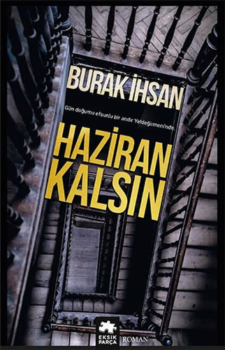 Haziran Kalsın