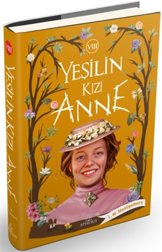 Yeşilin Kızı Anne 8 (Ciltli)