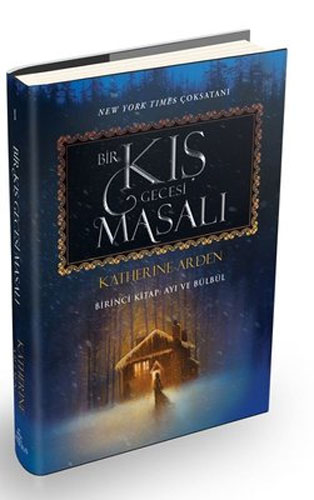 Bir Kış Gecesi Masalı Birinci Kitap - Ayı ve Bülbül