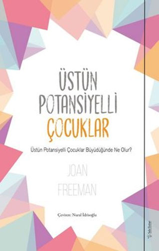 Üstün Potansiyelli Çocuklar