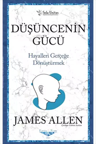 Düşüncenin Gücü - Hayalleri Gerçeğe Dönüştürmek