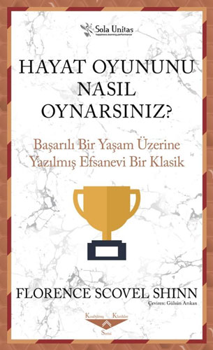 Hayat Oyununu Nasıl Oynarsınız?