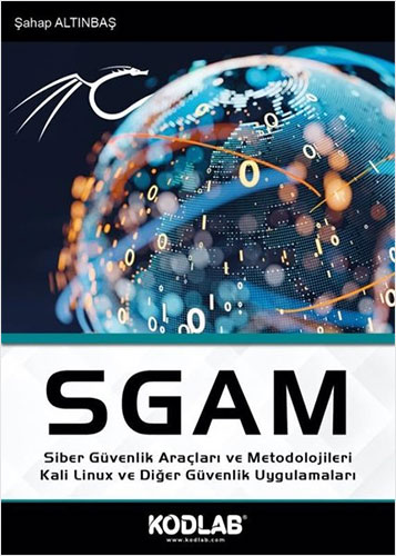 SGAM Siber Güvenlik Araçları ve Metodolojileri