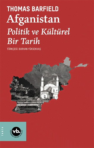 Afganistan: Politik ve Kültürel Bir Tari