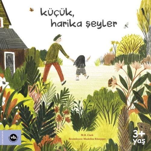 Küçük, Harika Şeyler 