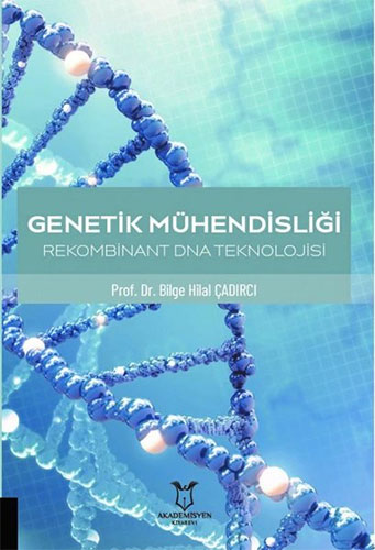 Genetik Mühendisliği Rekombinant DNA Teknolojisi