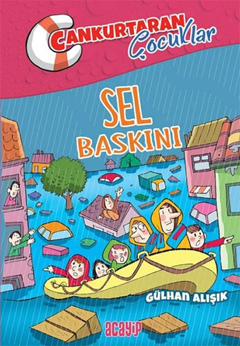 Cankurtaran Çocuklar 3 - Sel Baskını