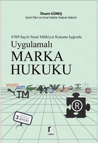 Uygulamalı Marka Hukuku (Ciltli)