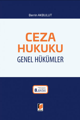 Ceza Hukuku Genel Hükümler (Ciltli)