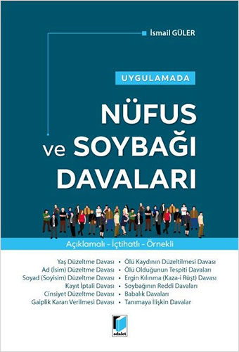 Uygulamada Nüfus ve Soybağı Davaları