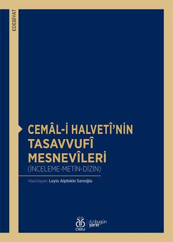 Cemal-i Halveti’nin Tasavvufi Mesnevileri