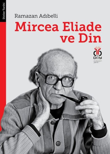 Mircea Eliade ve Din