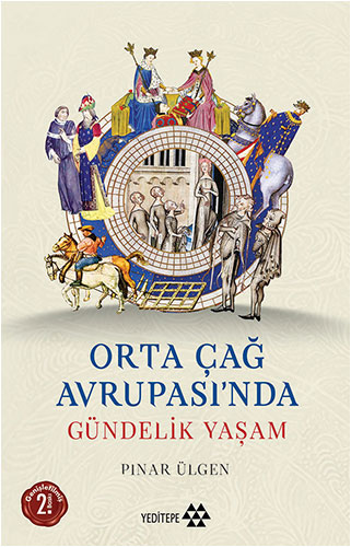 Orta Çağ Avrupası’nda Gündelik Yaşam