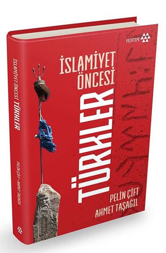 İslamiyet Öncesi Türkler (Ciltli) 