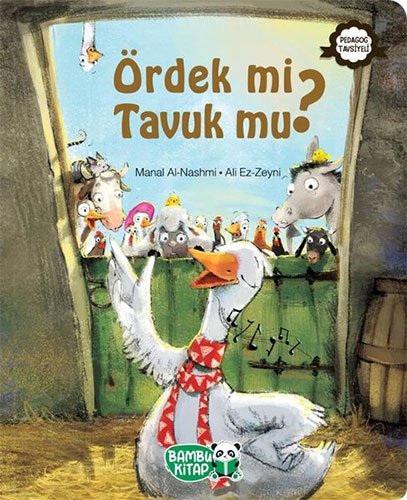 Ördek mi Tavuk mu?