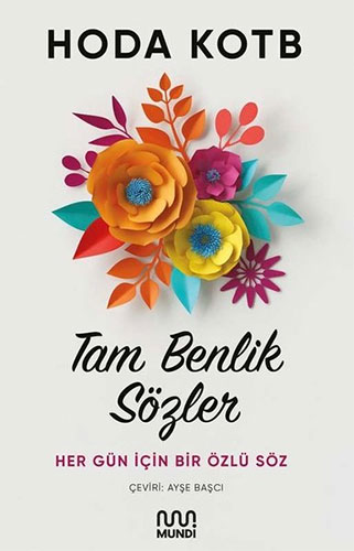 Tam Benlik Sözler