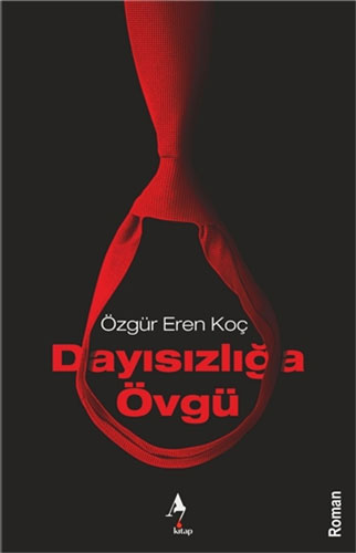 Dayısızlığa Övgü