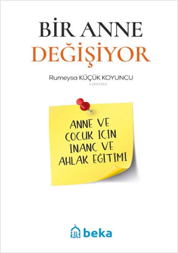 Bir Anne Değişiyor 