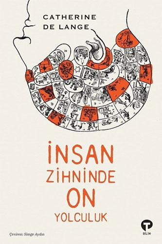 İnsan Zihninde On Yolculuk