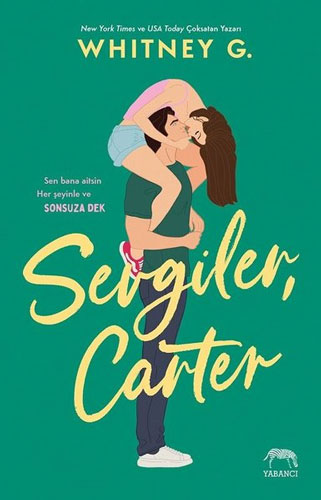 Sevgiler, Carter