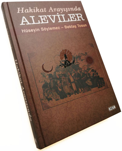 Hakikat Arayışında Aleviler (Ciltli)