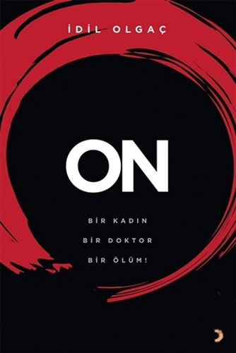 On - Bir Kadın Bir Doktor Bir Ölüm!