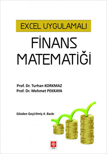 Excel Uygulamalı Finans Matematiği 