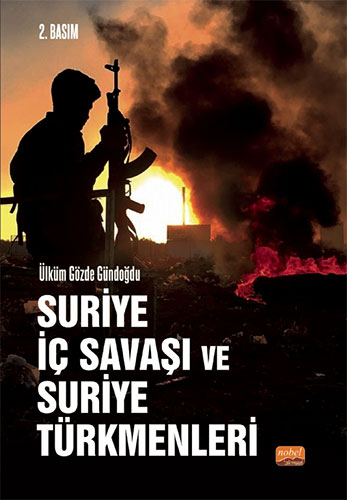 Suriye İç Savaşı ve Suriye Türkmenleri