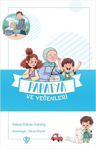 Papatya ve Yeğenleri