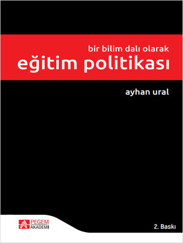 Bir Bilim Dalı Olarak Eğitim Politikası