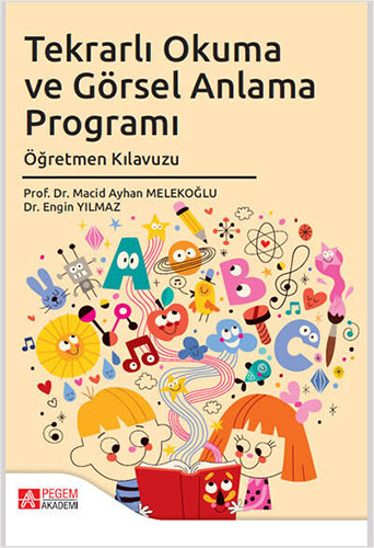  Tekrarlı Okuma ve Görsel Anlama Program