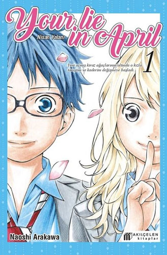 Your Lie in April - Nisan Yalanı 1