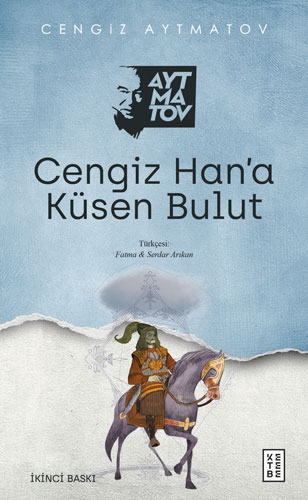 Cengiz Han’a Küsen Bulut