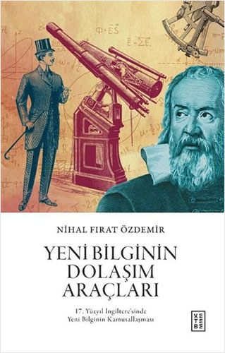 Yeni Bilginin Dolaşım Araçları