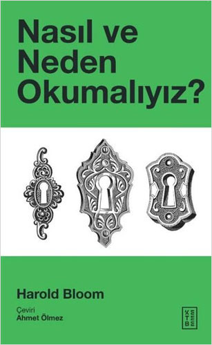 Nasıl ve Neden Okumalıyız?