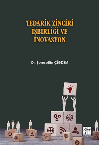 Tedarik Zinciri İşbirliği ve İnovasyon