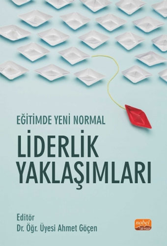 Eğitimde Yeni Normal Liderlik Yaklaşımları