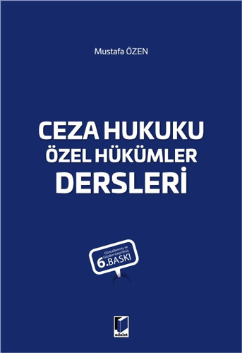 Ceza Hukuku Özel Hükümler Dersleri