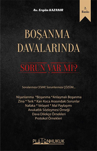 Boşanma Davalarında Sorun Var Mı?