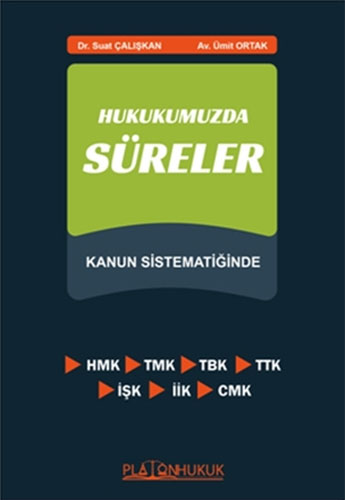 Hukukumuzda Süreler 