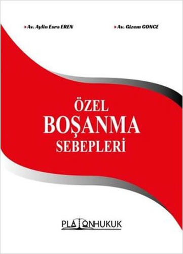 Özel Boşanma Sebepleri