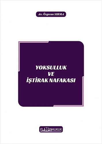 Yoksulluk ve İştirak Nafakası