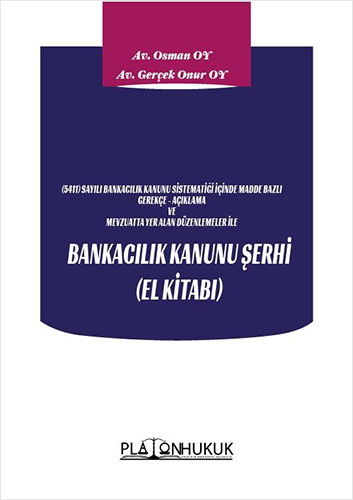 Bankacılık Kanunu Şerhi El Kitabı