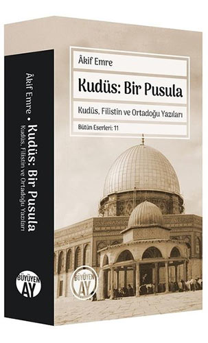 Kudüs: Bir Pusula